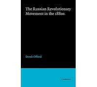 The Russian Revolutionary Movement in the 1880s – Cambridge University Press