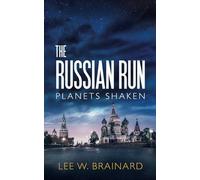 The Russian Run (Planets Shaken)