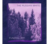 RUSSIAN WHITE, THE - FUNERAL ART