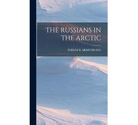 The Russians in the Arctic