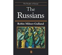 The Russians: The People of Europe (The Peoples of Europe)