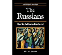 The Russians: The People of Europe (The Peoples of Europe)