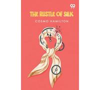 The Rustle Of Silk (Edition1)