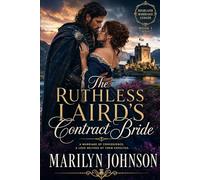 The Ruthless Laird’s Contract Bride (The Highland Marriage Ledger)