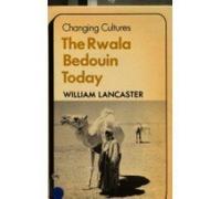 The Rwala Bedouin Today (Changing Culture Series)