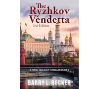 The Ryzhkov Vendetta (2nd Edition)