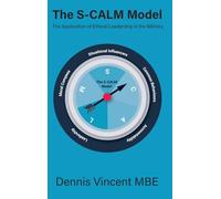 The S-CALM Model: The Application of Ethical Leadership in the Military