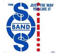 The S.O.S. Band - Just The Way You Like It