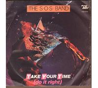The S.O.S. Band - Take Your Time (Do It Right)