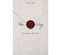 The S Way: Small Words, Big Shifts