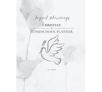 "The Sabbath" Christian Homeschool Planner by Joyful Mornings: Undated,12-Months, Multi-Student