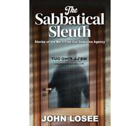 The Sabbatical Sleuth: Stories of the We'll Find Out Detective Agency