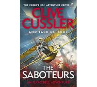 The Saboteurs: Isaac Bell #12 (Isaac Bell)