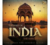 The Sabri Family - The Spirit Of India - Five Ragas For Sarangi And Tabla