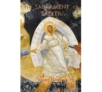 The Sacrament of Easter
