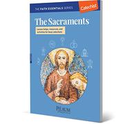 The Sacraments - Lesson Helps, Resources, and Activities for Busy Catechists