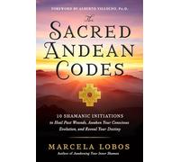 The Sacred Andean Codes