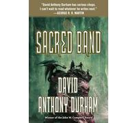 The Sacred Band: The Acacia Trilogy, Book Three: 03