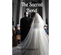 The Sacred Bond