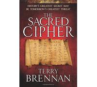 The Sacred Cipher: A Novel (Jerusalem Prophecies): 1