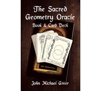 The Sacred Geometry Oracle : Book and Card Deck