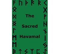 The Sacred Havamal