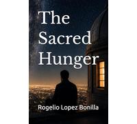 The Sacred Hunger