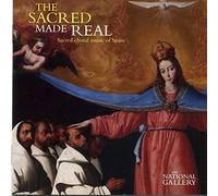 THE SACRED MADE REAL