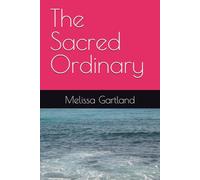 The Sacred Ordinary