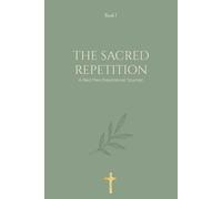 THE SACRED REPETITION: A Red Pen Devotional Journal