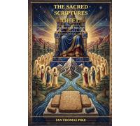 The Sacred Scriptures of EL: The Book of The Most High