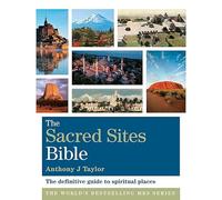 The Sacred Sites Bible: Godsfield Bibles