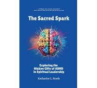 The Sacred Spark