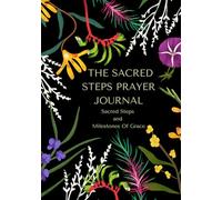 The Sacred Steps Prayer Journal