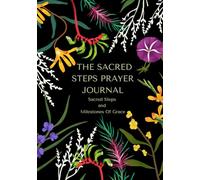 The Sacred Steps Prayer Journal