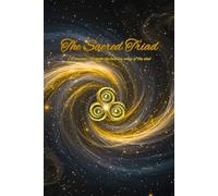 The Sacred Triad: A Spiritual Journal to Explore Your Aura, Fingerprints, and the Hidden Codes of the Soul