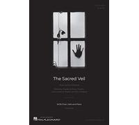 The Sacred Veil. Mixed Choir And Ensemble. Choral Score