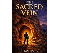The Sacred Vein (The Sacred Vein Series)