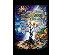 The Sacred Waste: Why True Power Demands Beautiful Excess and How to Wield It in an Age of Efficiency (Hard Life Problems Worth Solving)