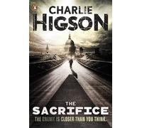 The Sacrifice (The Enemy Book 4) by Higson, Charlie (April 4, 2013) Paperback