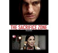 The Sacrifice Zone (The Activist)
