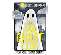 The Sad Ghost Club | Paperback