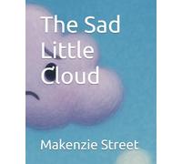The Sad Little Cloud