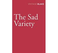 The Sad Variety
