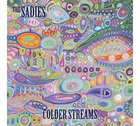 The Sadies - Colder Streams