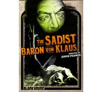 The Sadist Baron Von Klaus