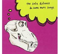 The Safe Distance - Do Some More Songs