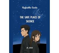 The Safe Place of Silence