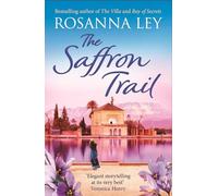 The Saffron Trail: a stunning escapist novel of long-hidden family secrets