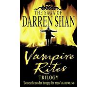 The Saga of Darren Shan (Vampire Rites Trilogy) by Darren Shan (2004-02-02)